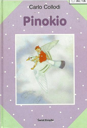 Okładka książki Pinokio / Carlo Collodi ; ilustracje Zygmunt Zaradkiewicz ; tłumaczenie Krystyna Kabatc ; tłumaczenie Eugeniusz Kabatc.