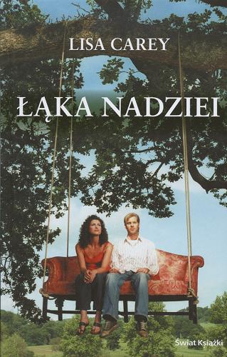 Okładka książki Łąka nadziei / Lisa Carey ; z ang. przeł. Anna Kruczkowska.