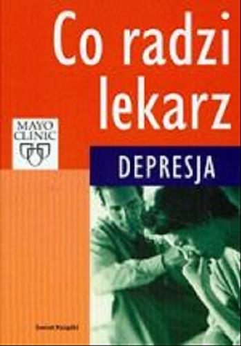Okładka książki Depresja / red. Keith Kramlinger ; tł. Joanna Józefowicz-Pacuła.