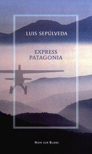 Okładka książki  Express Patagonia : zapiski z podróży  4