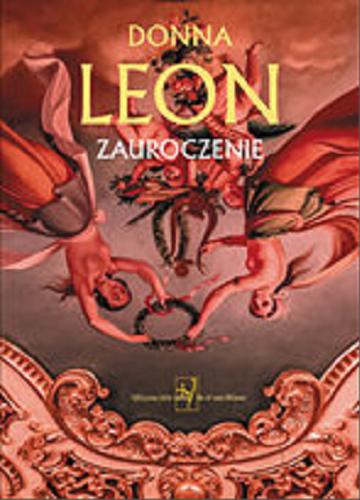 Okładka książki Zauroczenie [E-book] / Donna Leon ; przełożył Marek Fedyszak.