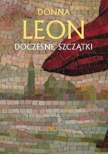 Okładka książki Doczesne szczątki / Donna Leon ; przełożył Marek Fedyszak.