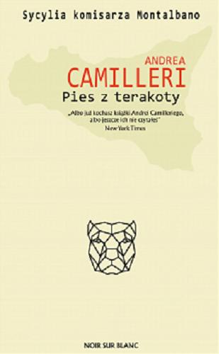 Okładka książki Pies z terakoty / Andrea Camilleri ; przełożył Jarosław Mikołajewski.
