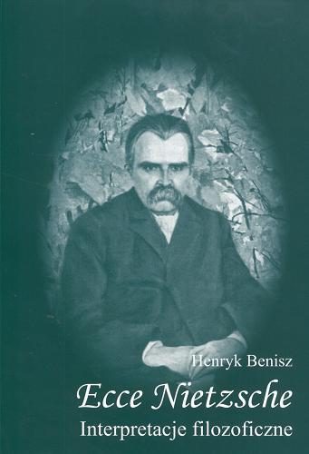 Ecce Nietzsche : interpretacje filozoficzne Tom 391