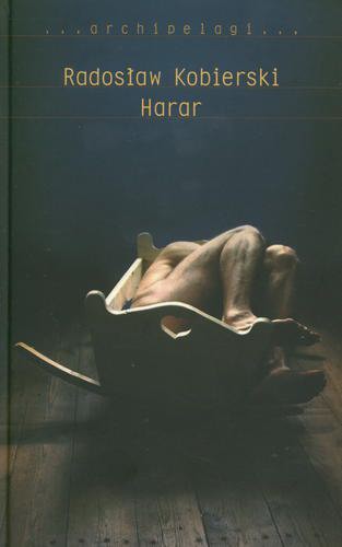 Okładka książki Harar / Radosław Kobierski.