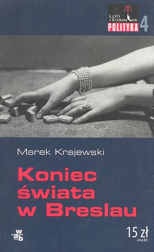 Okładka książki Koniec świata w Breslau / Marek Krajewski.