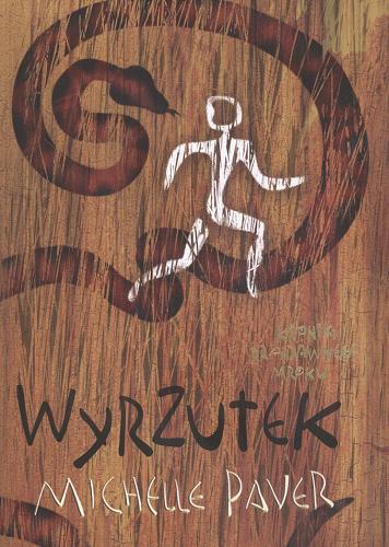 Okładka książki Wyrzutek / Michelle Paver ; przeł. [z ang.] Krzysztof Mazurek.