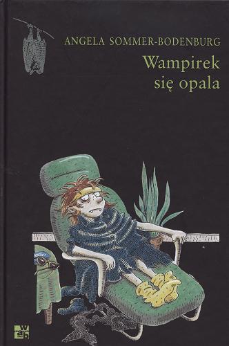 Okładka książki Wampirek się opala / Angela Sommer-Bodenburg ; il. Amelie Glienke ; przeł. Maria Przybyłowska.