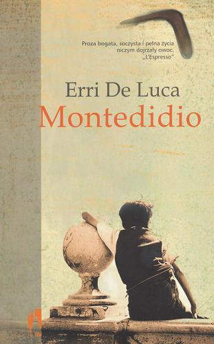 Okładka książki Montedidio /  Erri De Luca ; przeł. Marcin Wyrembelski.