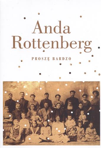Okładka książki Proszę bardzo /  Anda Rottenberg.