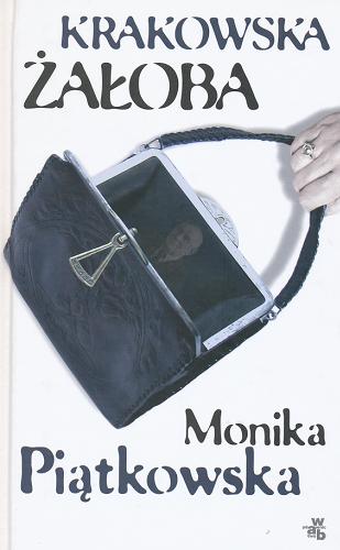 Okładka książki Krakowska żałoba / Monika Piątkowska.
