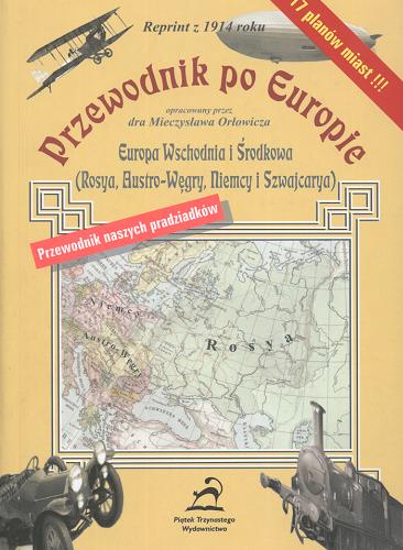 Okładka książki  Przewodnik po Europie. 7, Europa Wschodnia i Środkowa (Rosya, Austro-Węgry, Niemcy i Szwajcarya)  2
