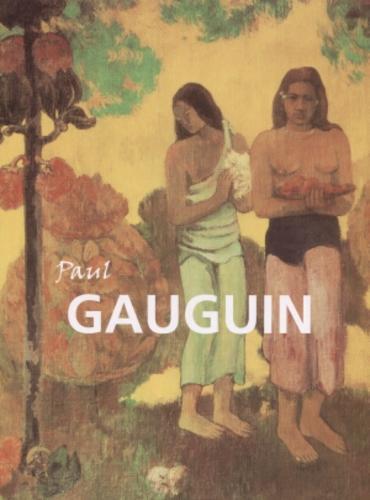 Okładka książki Paul Gauguin / Anna Barska ; tł. Magdalena Iwińska.