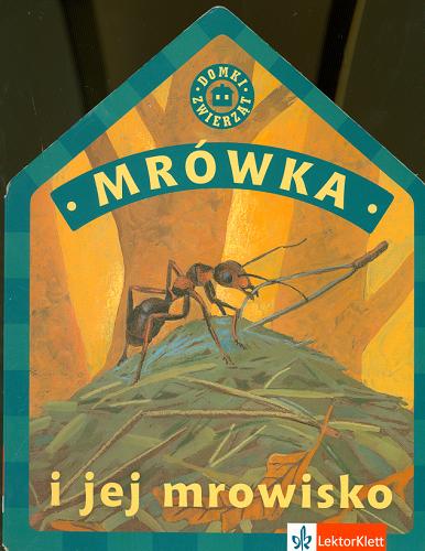 Okładka książki  Mr©đwka i jej mrowisko  13