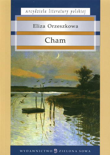 Okładka książki Cham / Eliza Orzeszkowa ; red. Elżbieta Zarych.