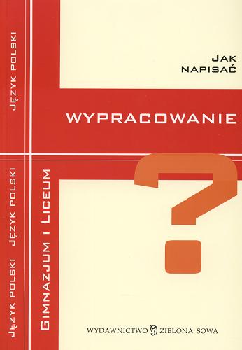 Okładka książki Jak napisać wypracowanie? / Wacława Pawlik.