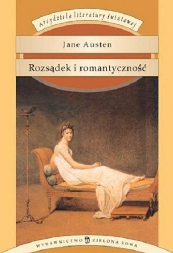Okładka książki Rozsądek i romantyczność / Jane Austen ; tł. Michał Filipczuk.