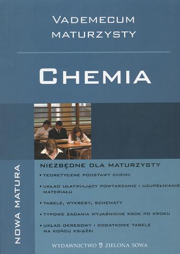Okładka książki Chemia :vademecum maturzysty / Beata Świerkocka ; Jacek Świerkocki.