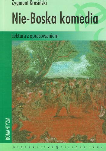 Okładka książki Nie-Boska komedia /  Zygmunt Krasiński ; oprac. Karolina Macios.