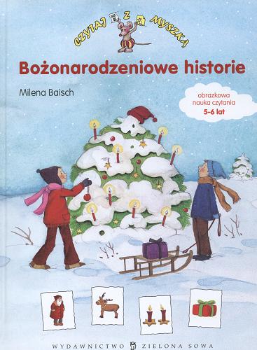 Okładka książki  Bożonarodzeniowe historie :  obrazkowa nauka czytania  2