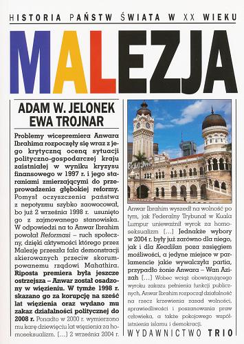 Okładka książki Malezja / Adam W. Jelonek, Ewa Trojnar ; Instytut Historyczny Uniwersytetu Warszawskiego.