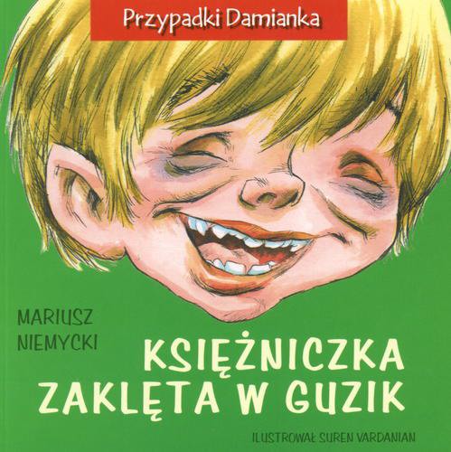Okładka książki Księżniczka zaklęta w guzik / Mariusz Niemycki ; il. Suren Vardanian.