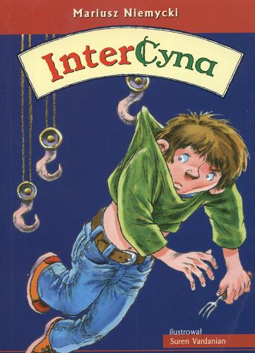 Okładka książki InterCyna / Mariusz Niemycki ; ilustr. Suren Vardanian.