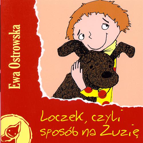 Okładka książki Loczek, czyli sposób na Zuzię / Ewa Ostrowska ; [il. Agnieszka Kłos].