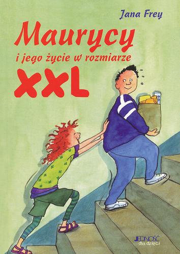Okładka książki  Maurycy i jego życie w rozmiarze XXl  10