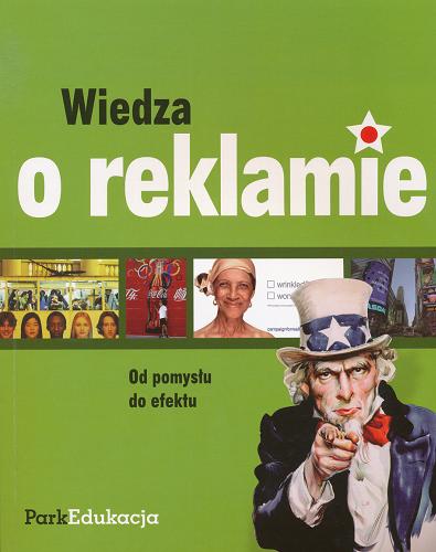 Okładka książki Wiedza o reklamie / Karolina Janiszewska [et al.].