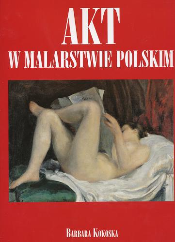 Okładka książki  Akt w malarstwie polskim  1