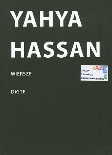 Okładka książki Wiersze = Digte / Yahya Hassan ; przełożyła Bogusława Sochańska.