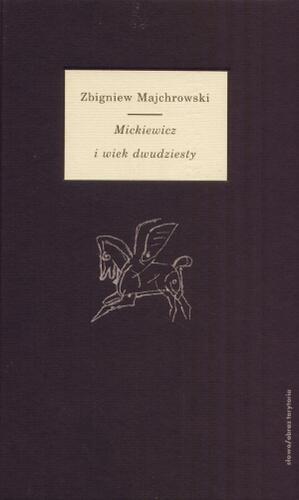Okładka książki  Mickiewicz i wiek dwudziesty  1
