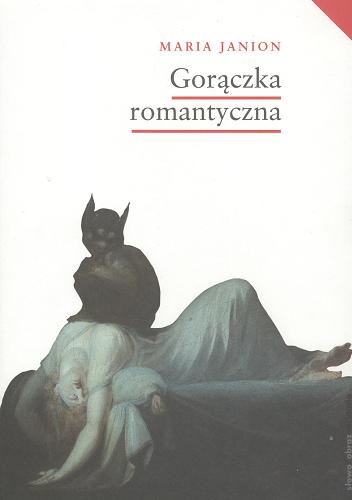 Okładka książki Gorączka romantyczna / Maria Janion.