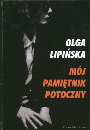 Okładka książki Mój pamiętnik potoczny / Olga Lipińska.