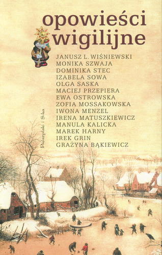 Okładka książki Opowieści wigilijne / Janusz L. Wiśniewski [et al.].