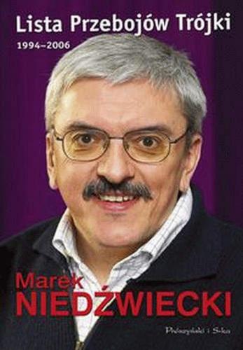 Okładka książki Lista przebojów Trójki :  1994-2006 / Marek Niedźwiecki.