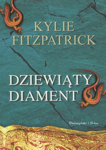 Okładka książki Dziewiąty diament / Kylie Fitzpatrick ; tł. Katarzyna Kasterka.