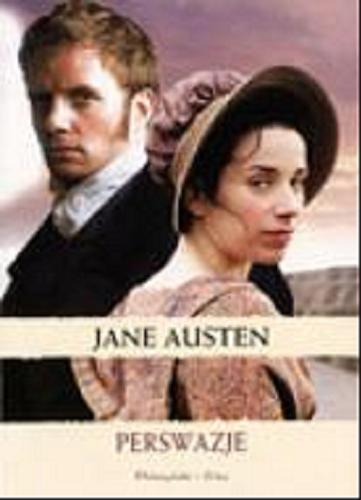 Okładka książki Perswazje /  Jane Austen ; przeł. Ewa Partyga.
