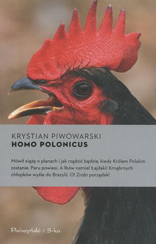 Okładka książki Homo Polonicus / Krystian Piwowarski.