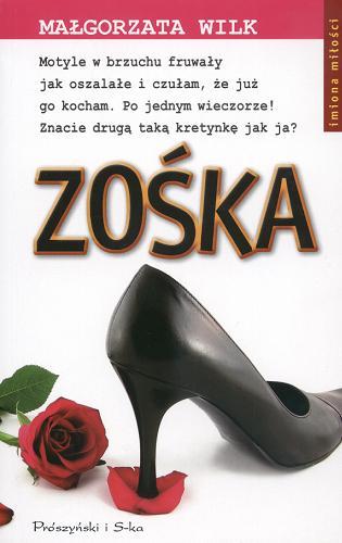 Okładka książki Zośka / Małgorzata Wilk.