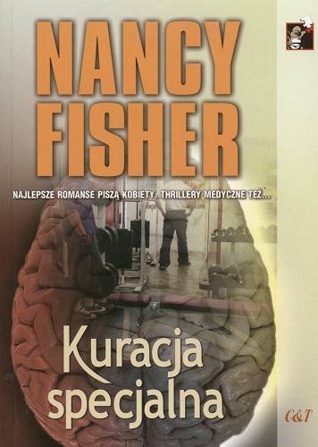 Okładka książki Kuracja specjalna / Nancy Fisher ; tł. Konrad Krajewski.