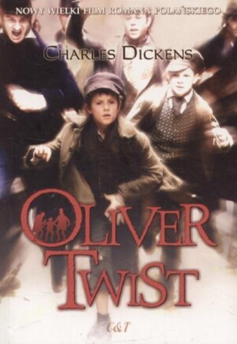 Okładka książki Oliver Twist / Charles Dickens ; przełożyła Agnieszka Klonowska.