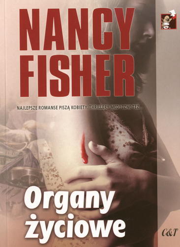Okładka książki Organy życiowe / Nancy Fisher ; przekł. Konrad Krajewski.