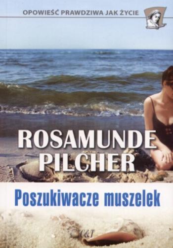 Okładka książki Poszukiwacze muszelek / Rosamunde Pilcher ; przekład Katarzyna Mroczkowska-Brand.