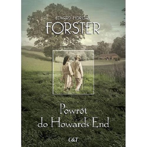 Okładka książki Powrót do Howards End / Edward Morgan Forster ; przekład Ewa Krasińska.