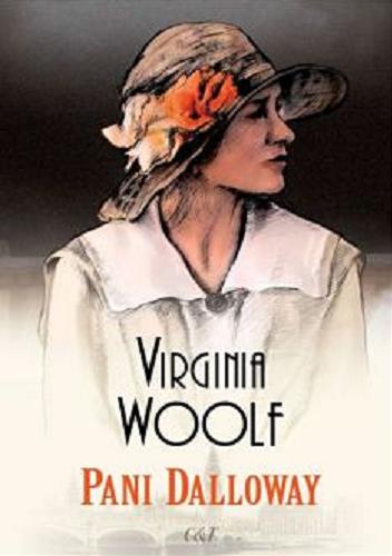 Okładka książki Pani Dalloway / Virginia Woolf ; przekład: Krystyna Tarnowska.