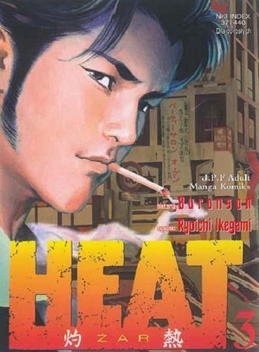Okładka książki Heat. 3 / Buronson ; Ilustracje : Ryoichi Ikegami ; Tłumaczenie : Rafał 