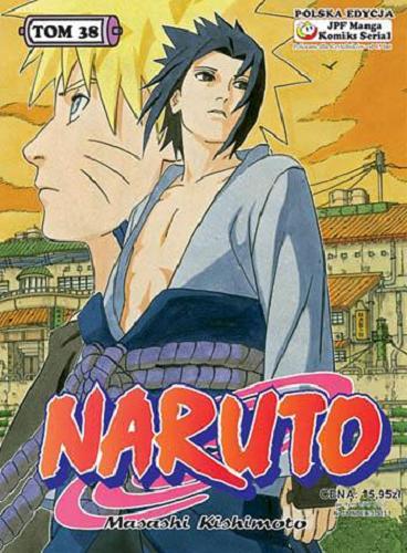 Okładka książki Naruto. T. 38, Rezultat treningów / Masashi Kishimoto ; [tł. Rafał 