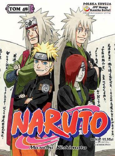 Okładka książki Naruto. T. 48, Rozradowana osada / Masashi Kishimoto ; [tł. z jap. Rafał 